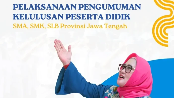 Aturan pelaksanaan pengumuman kelulusan siswa SMA, SMK, dan SLB Provinsi Jawa Tengah.
