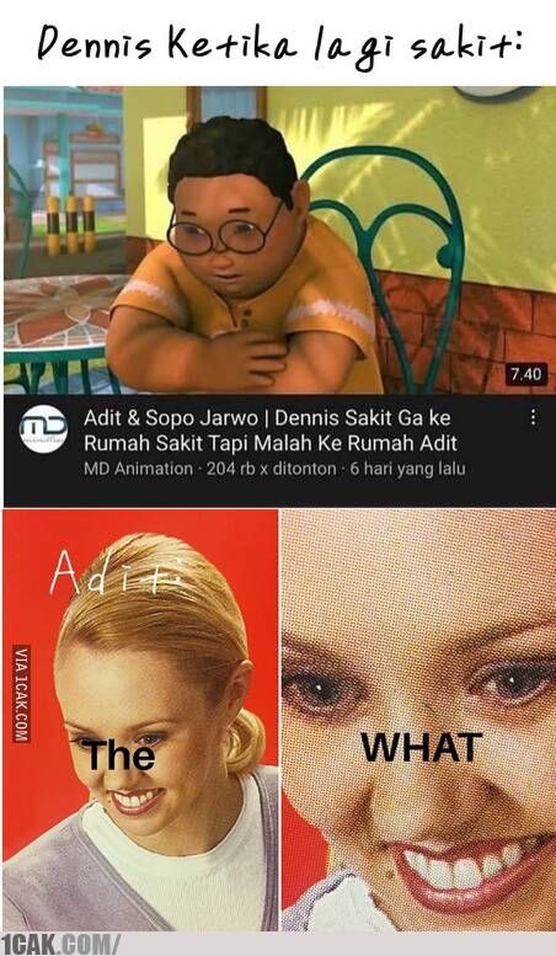Karakter Dennis di series Adit & Sopo Jarwo bikin orang kesal karena sering minta tolong. Kumpulan meme ini gambarkan kekesalan netter dengan Dennis, aowkaowk.