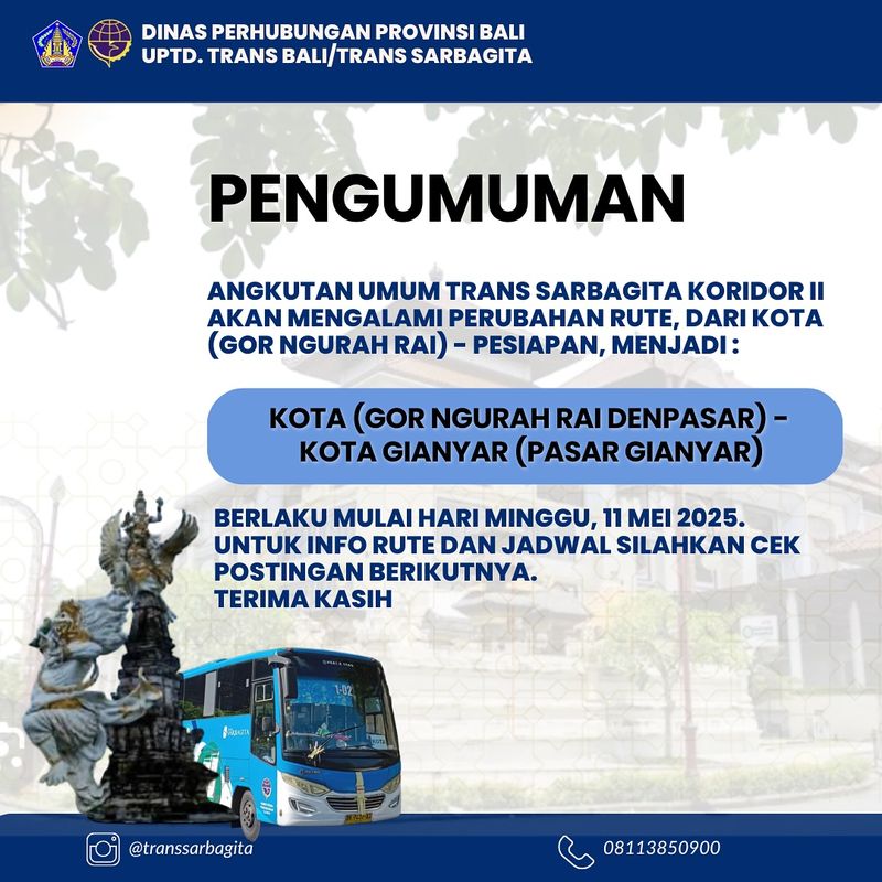 Pengumuman perubahan rute Koridor II Trans Sarbagita Denpasar-Tabanan.