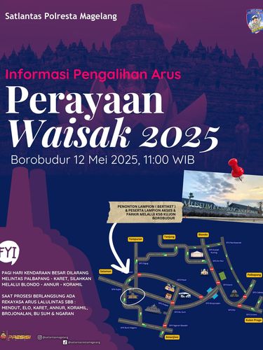 Flyer rencana penutupan dan pengalihan arus lalu lintas dari Candi Mendut menuju Candi Borobudur kirab jelang Waisak. Foto diunggah Senin (12/5/2025).