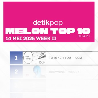 Lagu Cinta 10CM Nomor #1 di Chart Melon Lagu Cinta 10CM Nomor #1 di Chart Melon