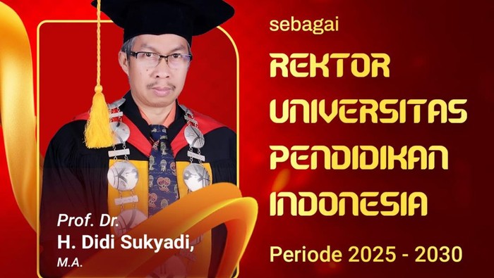 Rektor UPI 2025-2030 Prof. Dr. H. Didi Sukyadi, M.A