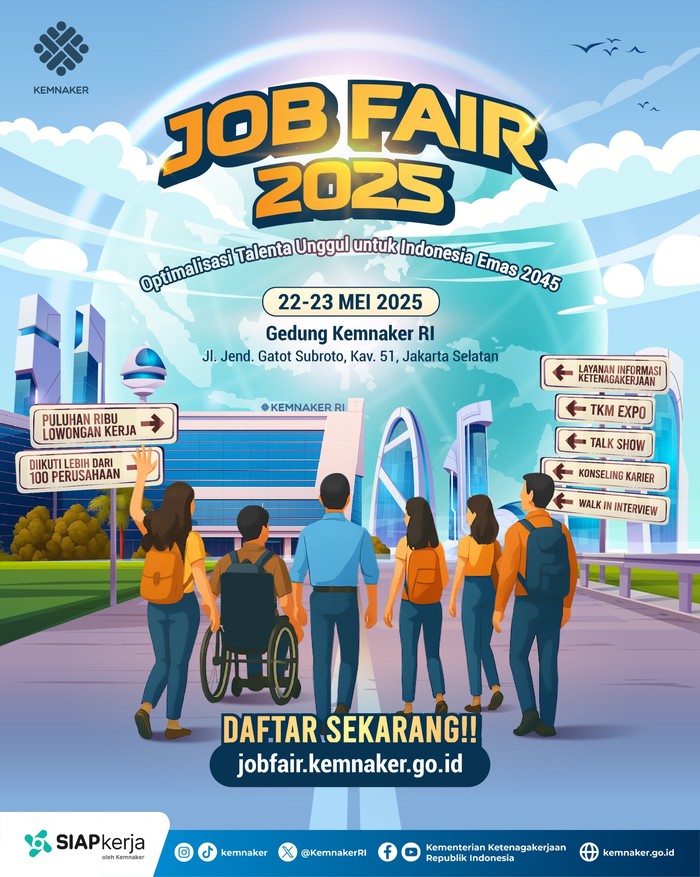 Kementerian Ketenagakerjaan (Kemnaker) akan menggelar Job Fair 2025 pada 22-23 Mei 2025 di Gedung Kemnaker, Jl. Jenderal Gatot Subroto Kav. 51, Jakarta Selatan.