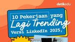 Infografis: 10 Pekerjaan yang Trending Versi LinkedIn 2025, Fresh Grad Cek!