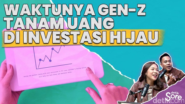 Waktunya Gen-Z Beralih ke  Investasi Hijau