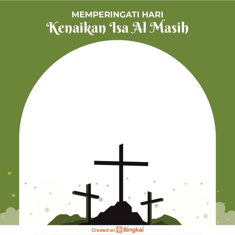 Twibbon Hari Kenaikan Yesus Kristus 2025