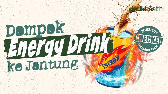 Jantung Kolaps usai Minum Energy Drink? Mungkin Ini Pemicunya