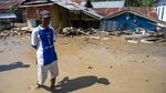 Donggala Disapu Banjir Bandang, Jalan Terputus dan Rumah Rusak Parah
