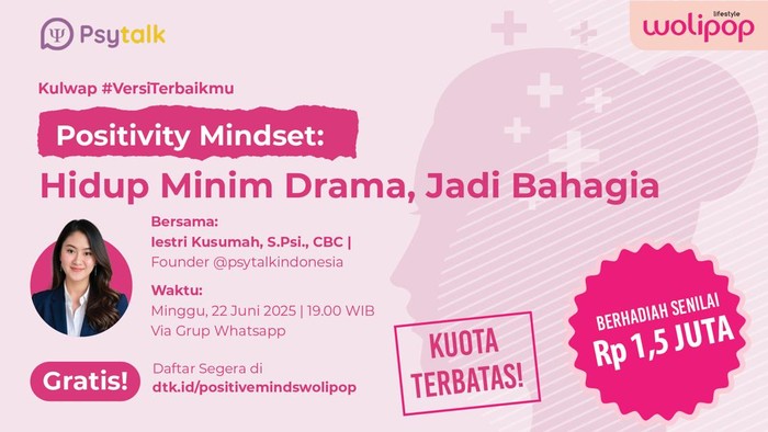 Kulwap Wolipop Positivity Mindset Kulwap Wolipop Positivity Mindset: Hidup Minim Drama, Jadi Bahagia