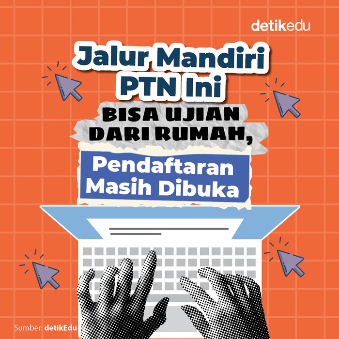 Jalur Mandiri PTN Ini Bisa Ujian dari Rumah