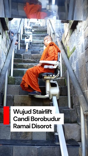 Video: Wujud Stairlift di Candi Borobudur yang Ramai Disorot