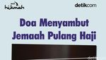 Doa Menyambut Jemaah Pulang Haji
