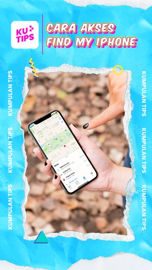 Video KuTips: Step Lacak iPhone Hilang dengan Find My