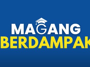Pendaftaran Magang Berdampak 2025 Segera Dibuka, Cek Syarat-Jadwalnya di Sini!