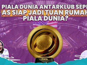Kritik Piala Dunia Antarklub hingga Persiapan Timnas U-23