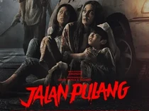Jadwal Bioskop Surabaya Hari Ini, Film Jalan Pulang Trending