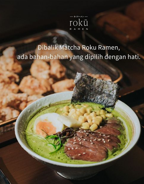 Ramen Kuah Matcha yang Unik dan Sedap Ada di 4 Restoran Ini