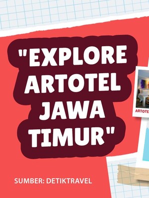 Explore Artotel Jawa Timur