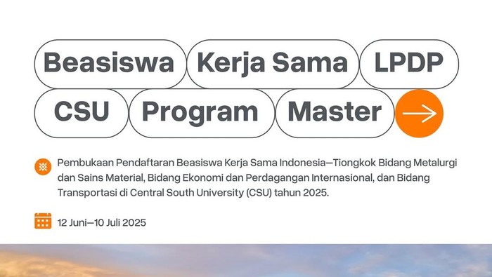 Beasiswa LPDP CSU 2025 di China.