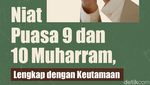 Niat Puasa 9 dan 10 Muharram, Catat Keutamaannya!