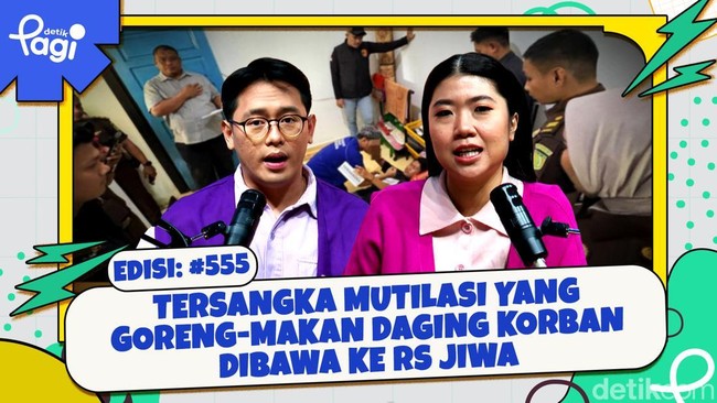 Tersangka Mutilasi yang Goreng-Makan Daging Korban Dibawa ke RS Jiwa 