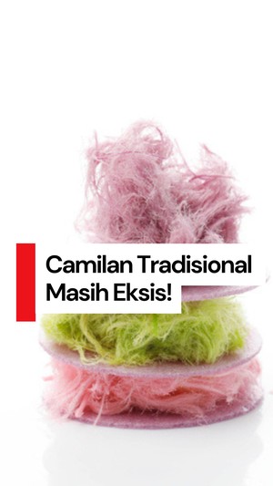 Video: Bikin Rambut Nenek, Camilan Tradisional yang Masih Eksis!