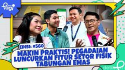 Makin Praktis! Pegadaian Luncurkan Fitur Setor Fisik Tabungan Emas