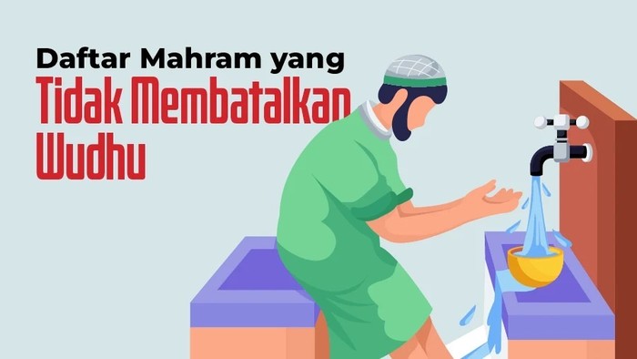 Daftar mahram yang tidak membatalkan wudhu