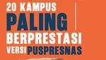 Infografis: 20 Kampus Paling Berprestasi Versi Puspresnas