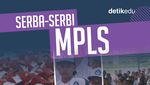 Infografis: MPLS 2025 Dimulai 14 Juli, Ini Serba-serbinya