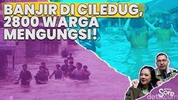 Banjir di Ciledug, 2800 Orang Mengungsi!