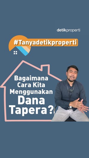Video Bagaimana Cara Gunakan Dana Tapera?