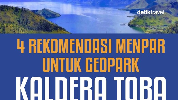 4 Rekomendasi Menpar Widiyanti agar Geopark Kaldera Toba Raih Green Card Lagi