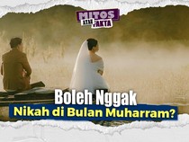 Video Mitos atau Fakta: Nikah di Bulan Muharram Bikin Sial?