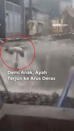 Video: Demi Anak, Ayah Terjun ke Arus Deras!
