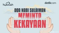 Doa Nabi Sulaiman Meminta Kekayaan