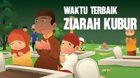 Waktu Terbaik untuk Ziarah Kubur