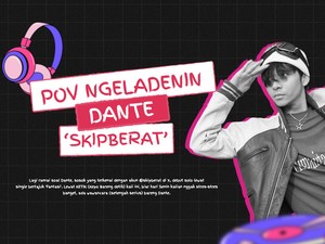 Video KETIK: Memasuki Dunia Fantasi Hyperdut Dante Skipberat