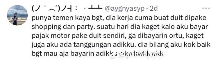 Kesenjangan benar-benar tergambar dari deretan cerita netizen berikut ini. Duh enaknya jadi orang kaya, aowkaowk.