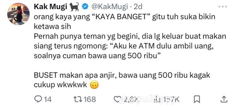 Kesenjangan benar-benar tergambar dari deretan cerita netizen berikut ini. Duh enaknya jadi orang kaya, aowkaowk.