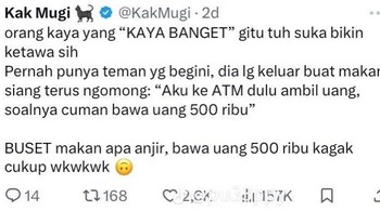 Positive thinking, mungkin mau sekalian traktir teman-temannya. Foto: X/KakMugi