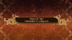 Penerima Anugerah Figur Akselerator Pembangunan