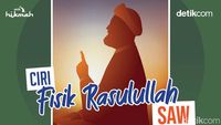 Ciri Fisik Rasulullah SAW