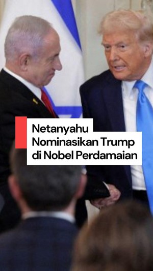 Video: Netanyahu Nominasikan Trump Raih Nobel Perdamaian