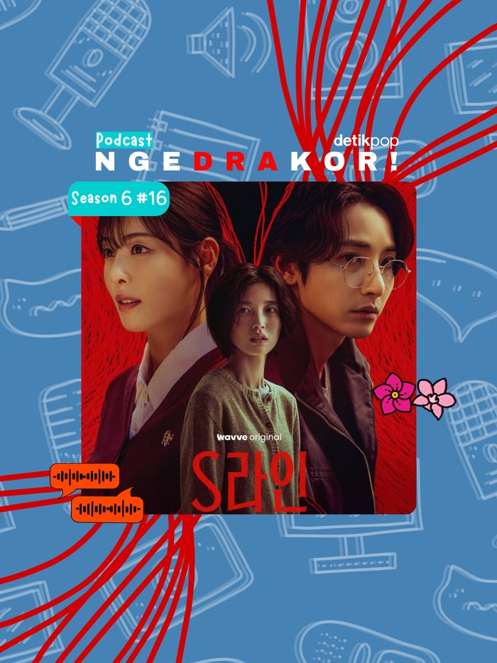 Podcast ngedrakor! Podcast ngedrakor! episode S LINE.