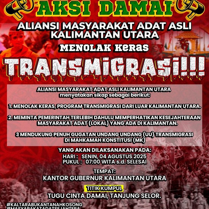Aliansi Masyarakat Adat Asli Kalimantan Utara (AMDKU) bersiap menggelar aksi solidaritas untuk menolak program transmigrasi, yang termuat dalam Rencana Pembangunan Jangka Menengah Nasional (RPJMN) 2025-2029.