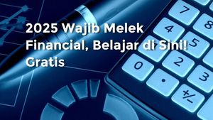 2025 Wajib Melek Financial, Belajar di Sini! Gratis