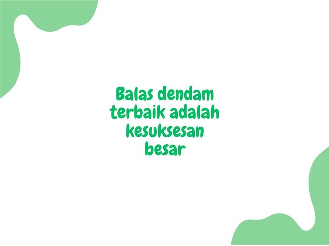Kata-kata Keren dan Simple untuk Motivasi