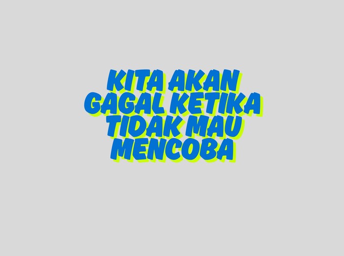 Kata-kata Keren dan Simple untuk Motivasi