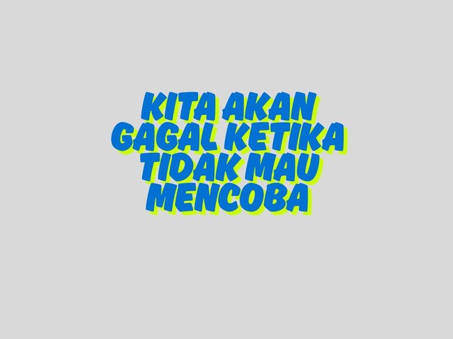Kata-kata Keren dan Simple untuk Motivasi